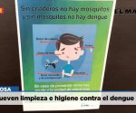 Promueven limpieza e higiene contra el dengue